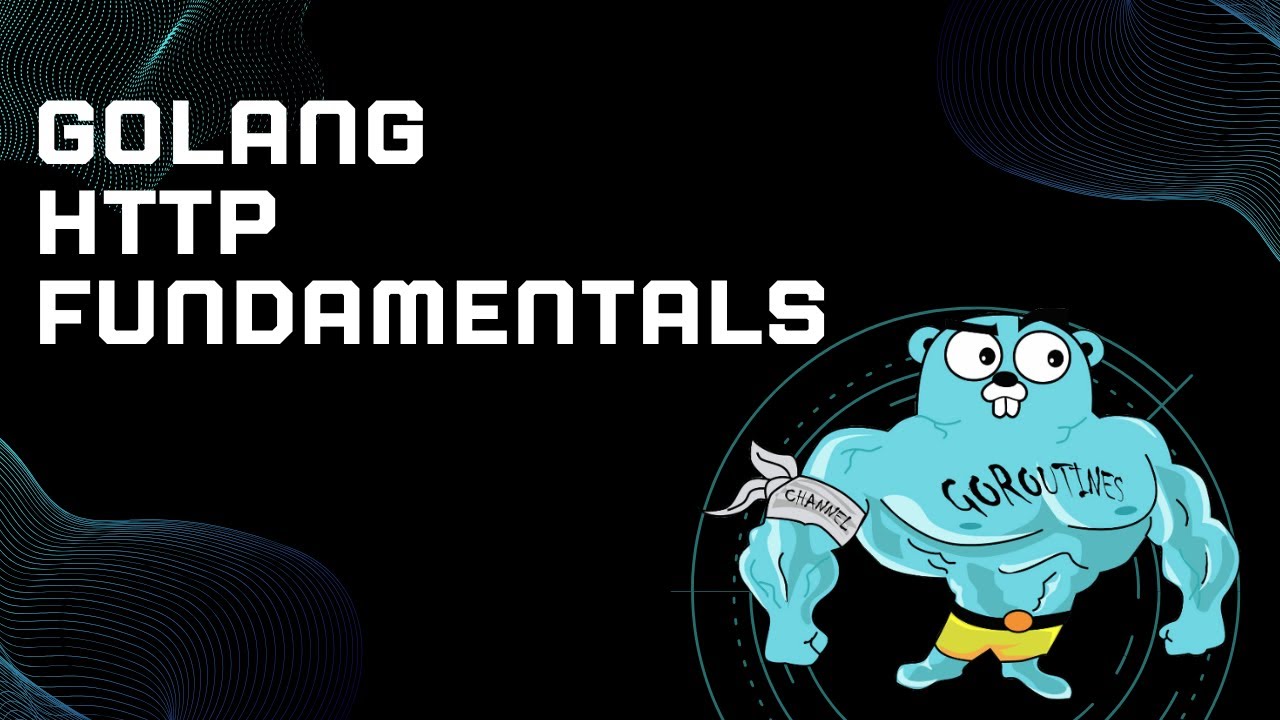 Golang HTTP Tutorial - YouTube