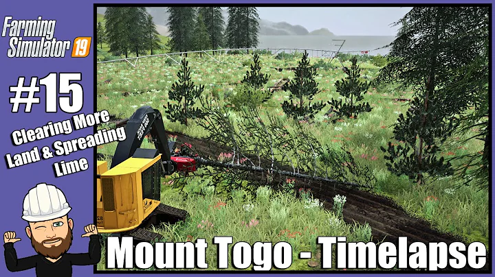 Clearing More Land & Spreading Lime - Mt Togo #15 Timelapse Series
