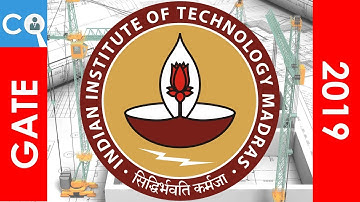 GATE 2019 IIT Madras for Civil Branch | Important Topics