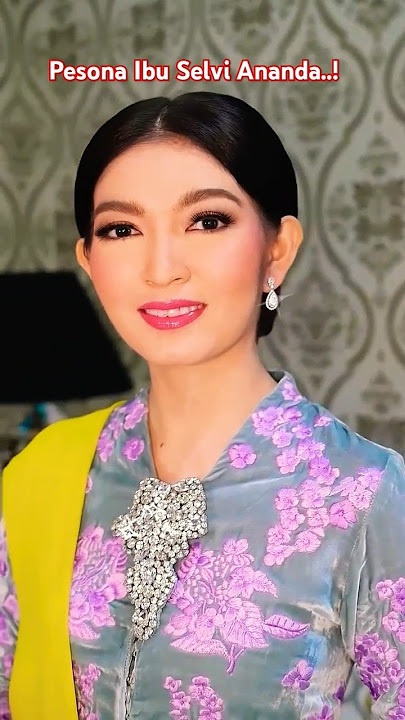 Elegansi yang Menginspirasi! Ibu Selvi Ananda dalam Kebaya Lokal dan Kilauan Berlian Putih#Shorts