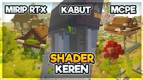 TOP 1 SHADER MCPE 1.18 || VERT SHADER LAST UPDATE