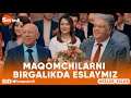 Eslab -  MAQOMCHILARNI BIRGALIKDA ESLAYMIZ