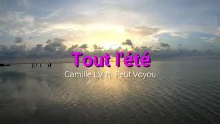 Tout l'été - Camille LV & Petit Voyou subtitulada al Español