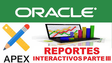 Curso de Oracle Apex desde cero para principiantes | INFORMES INTERACTIVOS [parte III]  (video 17)