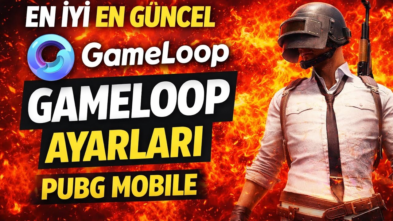 EN İYİ EN GÜNCEL GAMELOOP AYARI PUBG MOBİLE EMÜLATÖR EN İYİ AYARLAR 2026