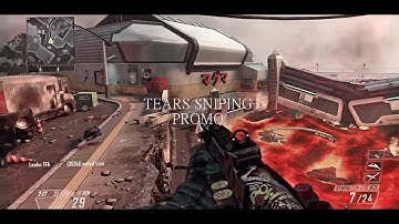 Tears Sniping Promo 2/2 | By - Devil Pace |