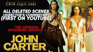 John Carter (2012) - All Deleted Scenes With Director's Commentary