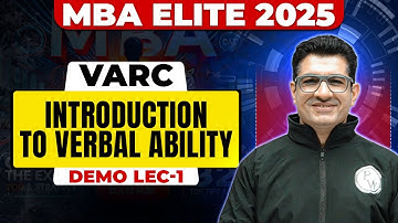 Introduction To Verbal Ability | VARC | Demo Lec 01 | CAT 2025 Preparation