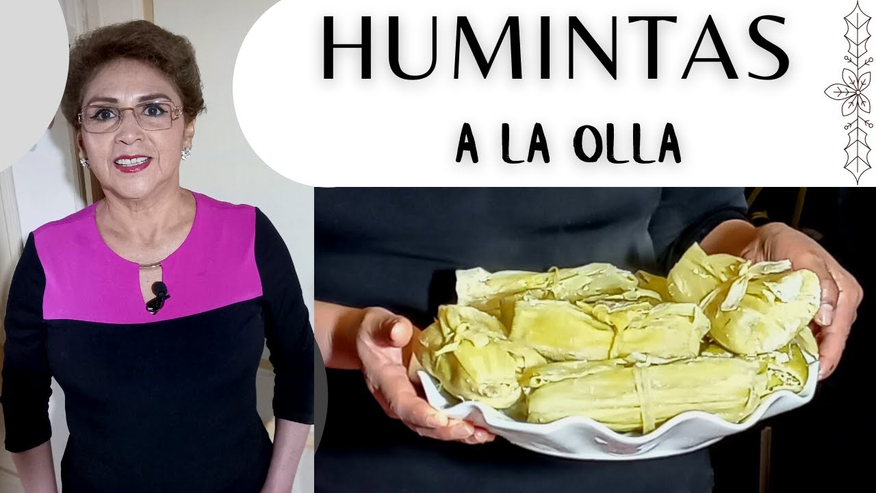 HUMINTAS A LA OLLA DELICIOSO 😋👌 (✅ Receta Fácil de preparar ) 🎁