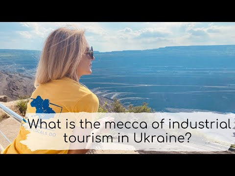 Kryvyi Rih, Ukraine - Mecca of industrial tourism.