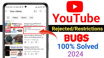 How to Fix Uploaded Video Rejects/Restrictions in Youtube | youtube में वीडियो reject हो जा रहा हैं।