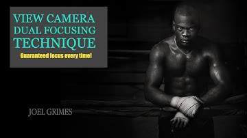 Dual Focusing Technique: Perfect in focus Portraits with a Large Format View Camera