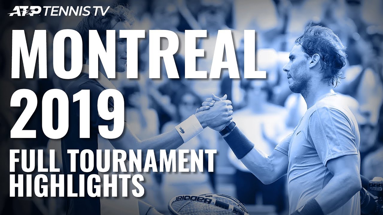 Full Tournament Match Highlights from Coupe Rogers Montreal 2019