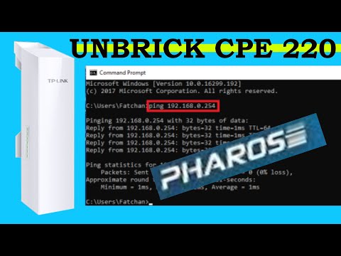 Unbrick cpe 220 pharos || solve pharos cpe 220 failed update, cannot be accessed and an error