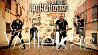 Video thumbnail of "No Konforme -  Vallekas - (Videoclip Oficial)."