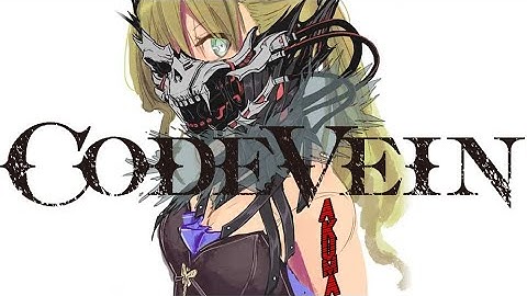 ☑ Code Vein「AMV」