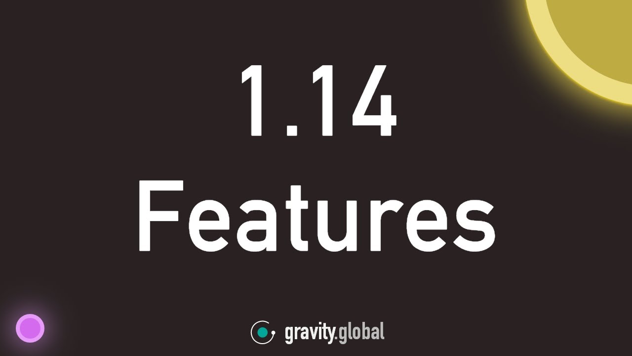 Gravity for Web 1.14 - Release Demo