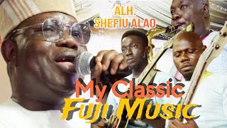 ADEKUNLE SHEFIU ALAO BABA OKO WITH HIS CLASSIC FUJI MUSIC