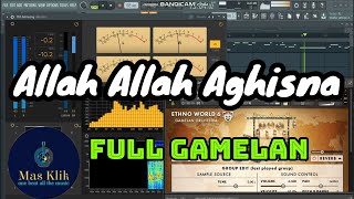 Allah Allah Aghisna Ya Rasulullah_Full Gamelan Jawa