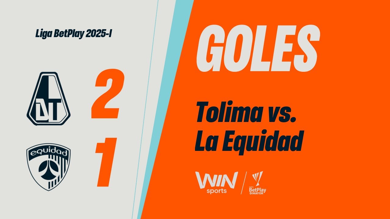 Tolima vs. La Equidad (goles) | Liga BetPlay Dimayor 2025-1| Fecha 16 ...