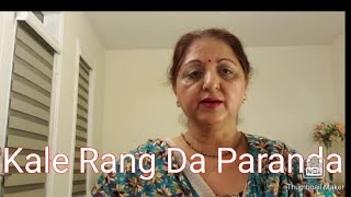 Kale Rang Da Paranda ll Song ll Surinder kaur ji 🌷🌷🌷🌷
