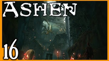 Ashen Gameplay | Part 16 | Exploring the Loom