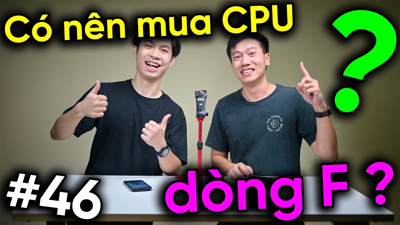 Outline Video CPU dòng F có NGON không? - Stream bằng 2 Card Đồ Họa | Real Talk #46