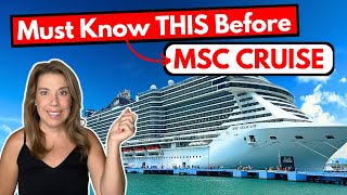 25 Things Cruisers MUST Know Before Your First MSC Cruise