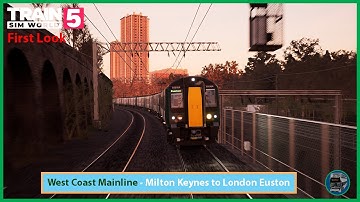 Train Sim World 5: West Coast Main Line - First Look | Class 350 | Milton Keynes to London Euston