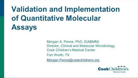Validation and Implementation of Quantitative Molecular Assays