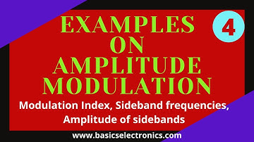 How to solve examples on Amplitude modulation? Modulation index, sideband frequencies, amplitudes.