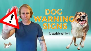 DOG WARNING SIGNS : Problem Dog Behaviour Developing [DOG LANGUAGE] by Nigel Reed 7,473 views 1 year ago 5 minutes, 18 seconds