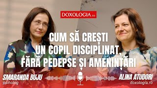 Cum să crești un copil disciplinat, fără pedepse și amenințări: interviu cu psihologul Smaranda Buju