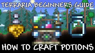 Terraria Beginner's Guide - How to Craft Potions (Placed Bottle And Alchemy Table Stations) screenshot 1