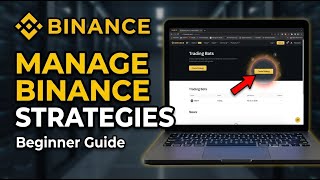 How to manage trading strategies with Binance - Beginner Guide