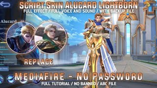 Script Skin Alucard Lightborn No Password MediaFire Full Effect And Audio Anniversary Patch MLBB