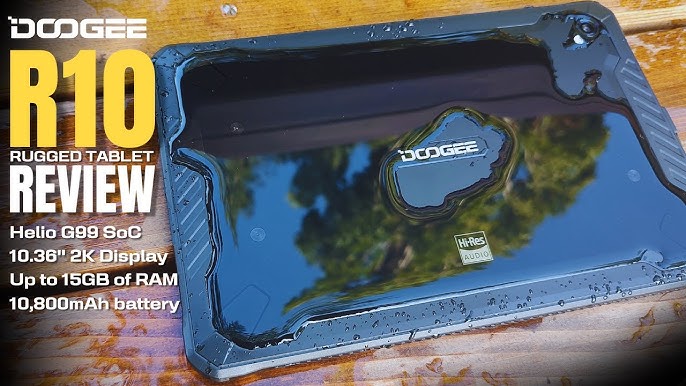 Tablette robuste Doogee R10 Helio G99 wifi 6, 10 4 pouces 2K,15 Go + 128  Go, Sony 20MP, 10800mAh 