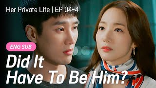 [SUB] That guy? Really? | Her Private Life EP.4-4 | #ParkMinyoung #KimJaewook #kdrama