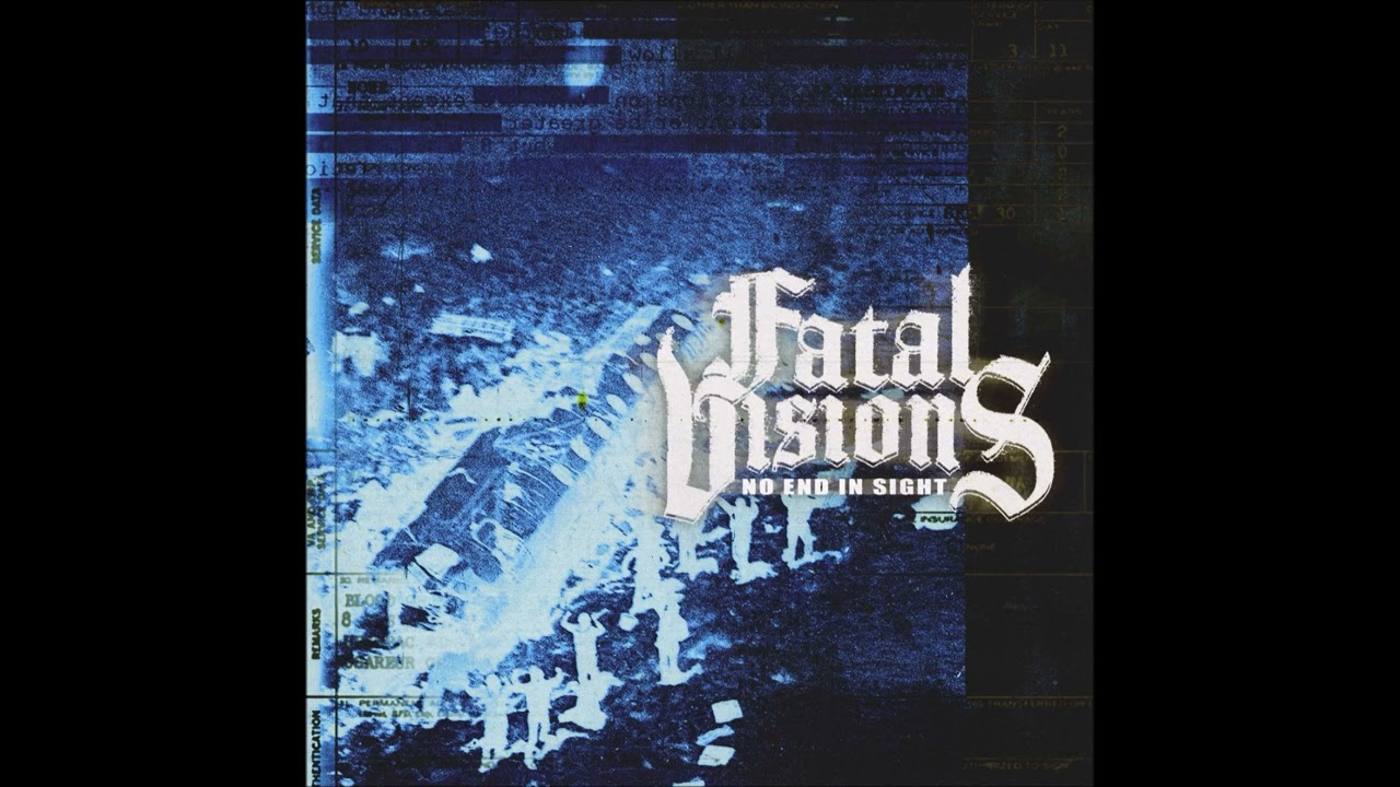 Watch Fatal Visions - No End In Sight 2025 (Full Album) on YouTube Watch Fatal Visions - No End In Sight 2025 (Full Album) on YouTube