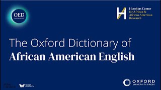 Oxford Dictionary of African American English - Representation and identity 1