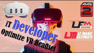 VR Optimization by an IT Developer