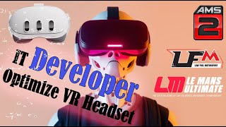VR Optimization by an IT Developer