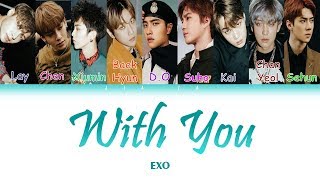 EXO “WITH YOU” (Sub indo) Lirik {Color Coded-Rom-Ind}