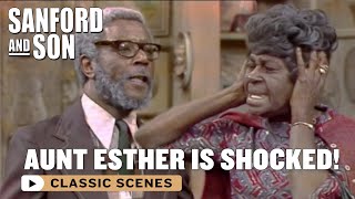 Aunt Esther Fights For The Truth | Sanford and Son