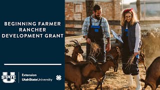 Beginning Farmer Rancher Development Grant by Utah State University Extension 87 views 10 days ago 11 minutes, 10 seconds