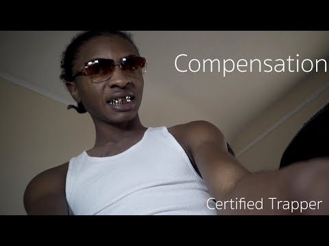 Cover Certified Trapper - Compensation (Official Music Video)