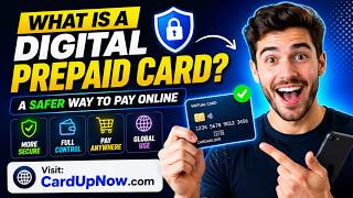 What Is a Digital Prepaid Card? A Safer Way to Pay Online | CardUpNow