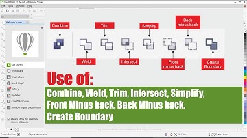 #How to use "Combine, Weld, Trim, Intersect, Simplify" in CorelDraw
