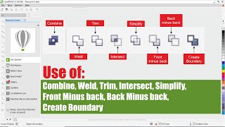 #How to use "Combine, Weld, Trim, Intersect, Simplify" in CorelDraw