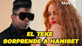 El Teke sorprende a Haniset I El Bafletazo I UniVista TV